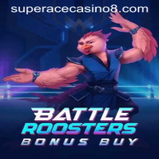 BattleRoostersBonusBuy: A New Experience at Super Ace Casino