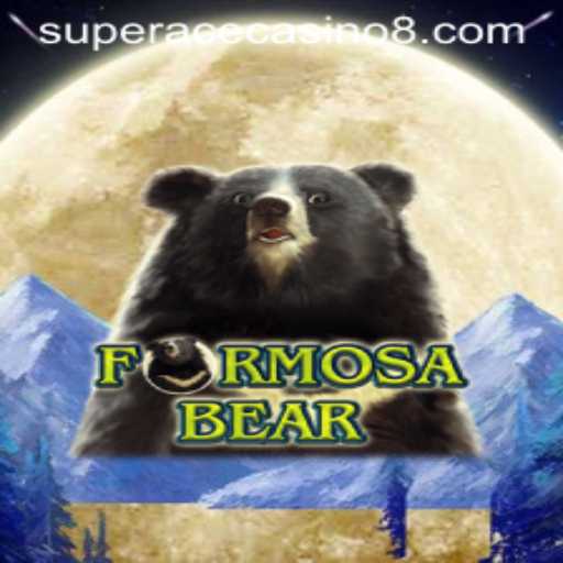 FormosaBear: Navigating the Exciting World of Super Ace Casino