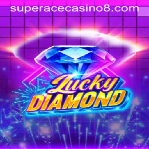 Discover the Thrilling World of LuckyDiamond at Super Ace Casino