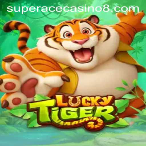 Explore the Thrilling World of LuckyTiger at Super Ace Casino