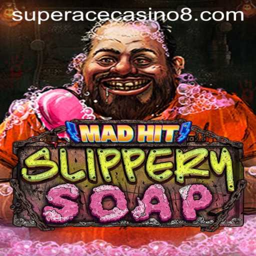 MadHitSlipperySoap: The Ultimate Gaming Experience at Super Ace Casino