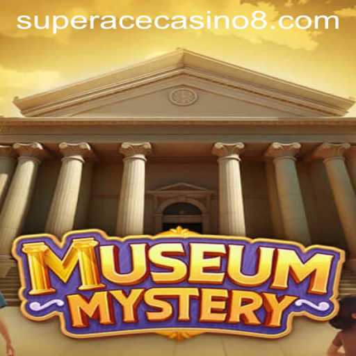 MuseumMystery: Discovering the Secrets of Super Ace Casino