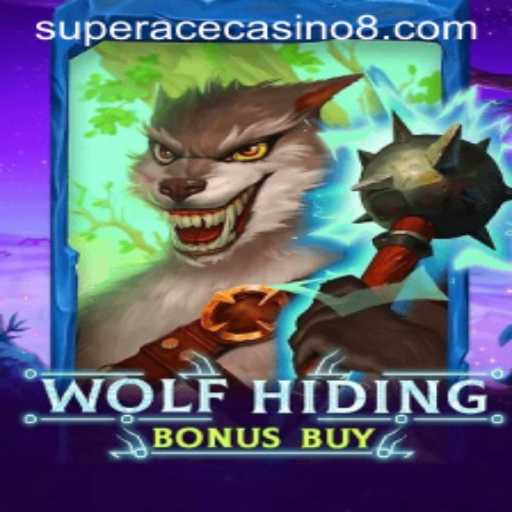 Discover the Thrilling World of WolfHidingBonusBuy at Super Ace Casino
